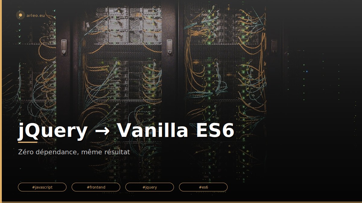 Migration de jQuery vers Vanilla ES6 sur Grav CMS : suppression de 87 Ko de dépendances, réécriture du menu mobile et tree-menu en JavaScript natif. /images/jquery-migration-featured.jpg