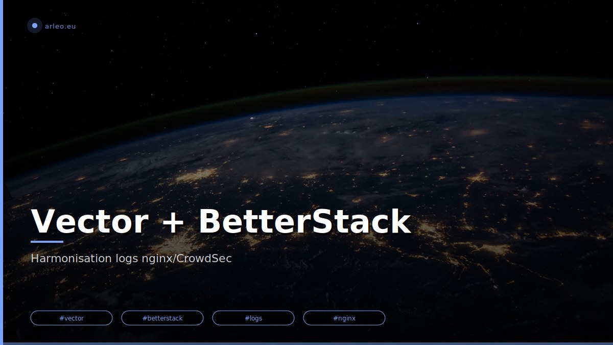 Harmoniser les logs nginx et CrowdSec dans BetterStack via Vector : pipeline de monitoring pour un homelab, avec champs structurés et filtrage du bruit. /images/vector-logs-harmonisation-betterstack-featured.jpg